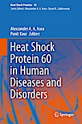 Heat Shock Protein 60 in Human Diseases and Disorders