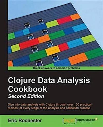 Clojure Data Analysis Cookbook - Second Edition