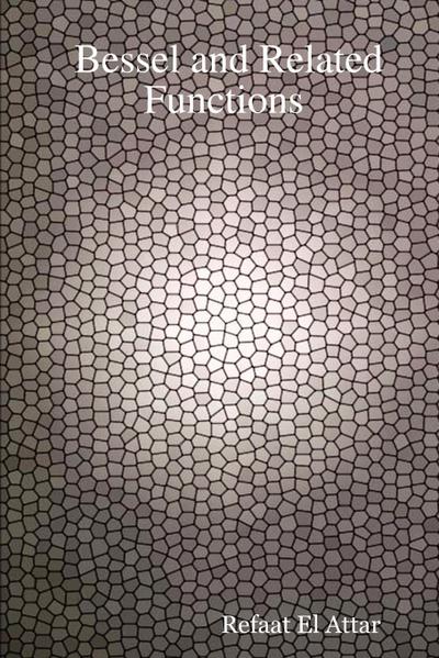 Bessel and Related Functions