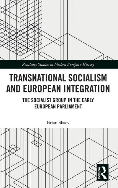 Transnational Socialism and European Integration
