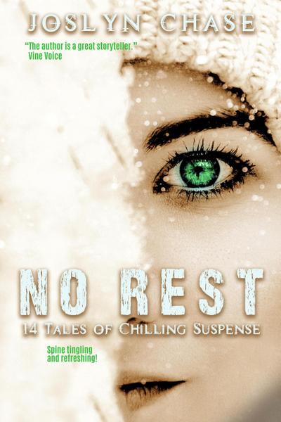 No Rest: 14 Tales of Chilling Suspense