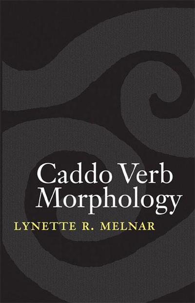 Caddo Verb Morphology