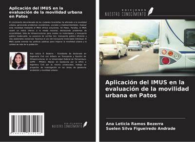 Aplicación del IMUS en la evaluación de la movilidad urbana en Patos