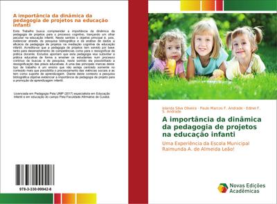 A importância da dinâmica da pedagogia de projetos na educação infanti