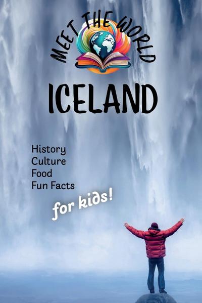 Meet the World Books: Iceland