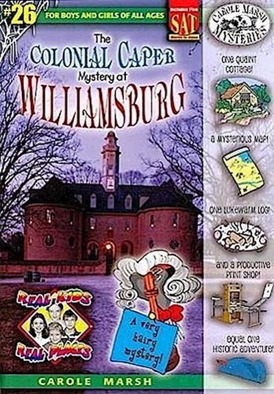 The Colonial Caper Mystery at Williamsburg