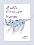 Matt’s Forever Home