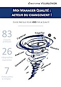 Moi Manager Qualité : Acteur du Changement !