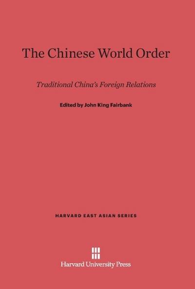 The Chinese World Order