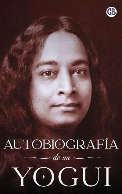 Autobiografía de un Yogui