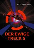 Der ewige Treck 5
