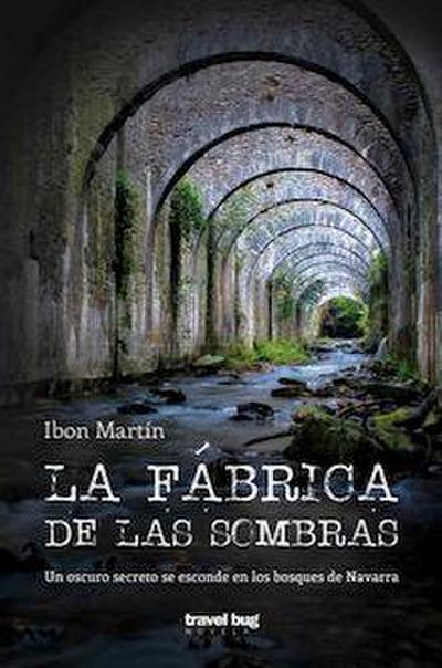La fábrica de las sombras