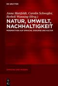 Natur, Umwelt, Nachhaltigkeit