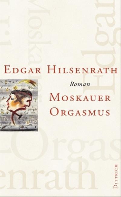 Moskauer Orgasmus