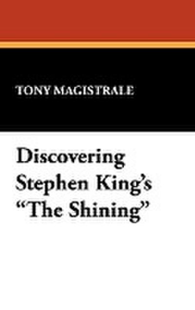 Discovering Stephen King’s the Shining
