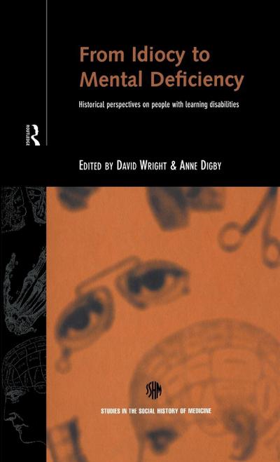 From Idiocy to Mental Deficiency