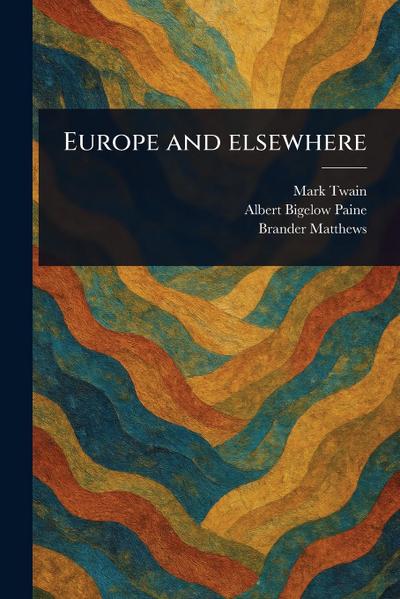 Europe and Elsewhere