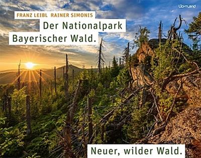 Der Nationalpark Bayerischer Wald