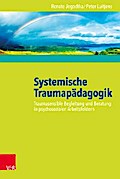 Systemische Traumapädagogik