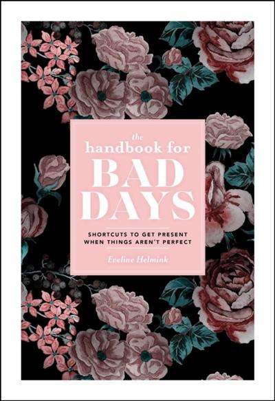 The Handbook for Bad Days