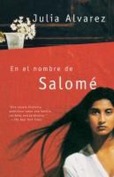 En El Nombre de Salomé / In the Name of Salomé