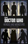 Doctor Who: Heroes and Monsters Collection