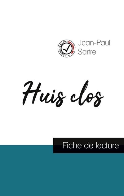 Huis clos de Jean-Paul Sartre (fiche de lecture et analyse complète de l’oeuvre)