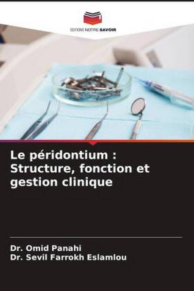 Le péridontium : Structure, fonction et gestion clinique