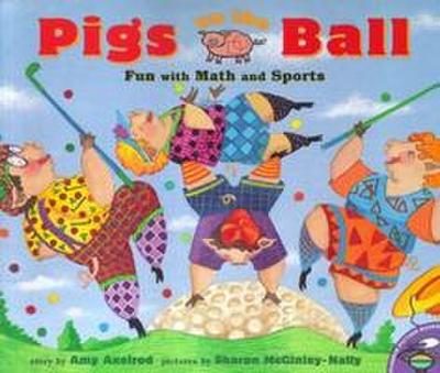 Pigs on the Ball
