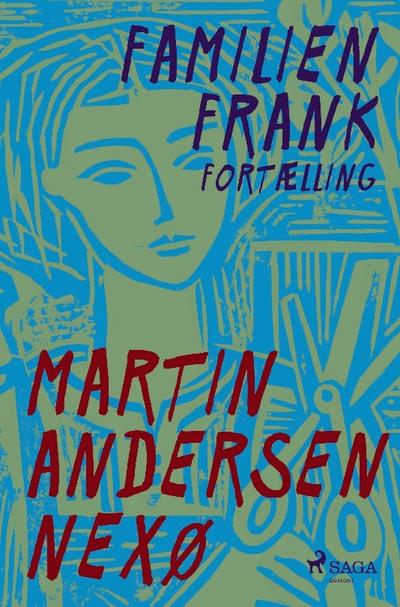 Familien Frank. Fortælling