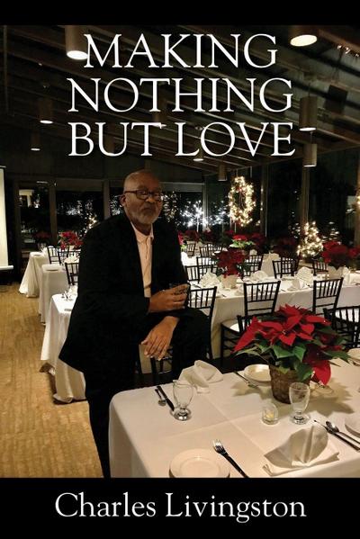 Making Nothing but Love