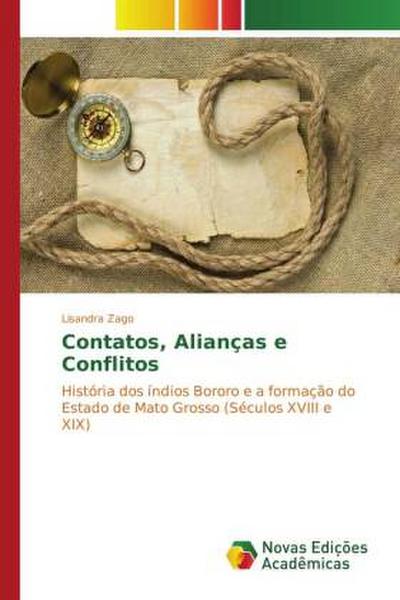 Contatos, Alianças e Conflitos