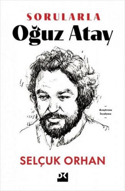 Sorularla Oguz Atay