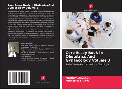 Core Essay Book in Obstetrics And Gynaecology Volume 3