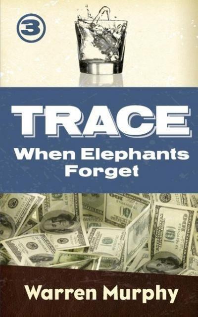 When Elephants Forget