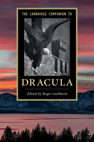 Cambridge Companion to ’Dracula’