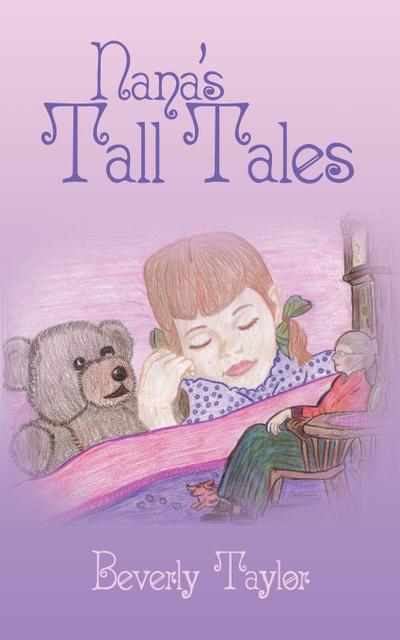 Nana’s Tall Tales
