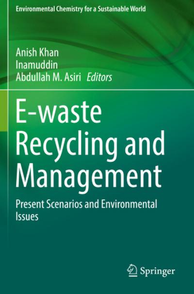 E-waste Recycling and Management