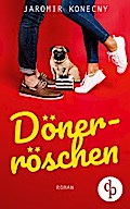 Dönerröschen (Humor, Liebe)