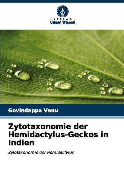 Zytotaxonomie der Hemidactylus-Geckos in Indien