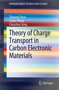 Theory of Charge Transport in Carbon Electronic Ma