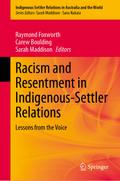 Racism and Resentment in Indigenous-Settler Relations