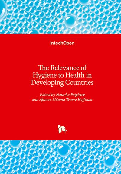 The Relevance of Hygiene to Health in Developing Countries