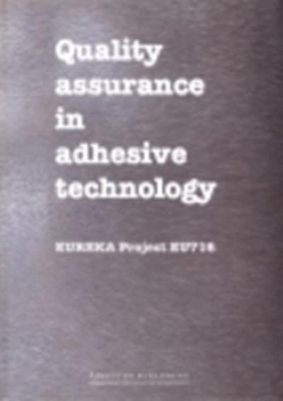 Quality Assurance in Adhesive Technology
