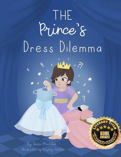 The Prince’s Dress Dilemma