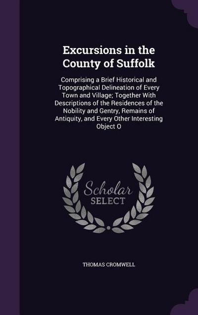 Excursions in the County of Suffolk
