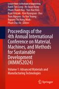 Proceedings of the 4th Annual International Conference on Material, Machines, and Methods for Sustainable Development (MMMS2024)