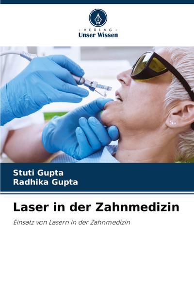 Laser in der Zahnmedizin