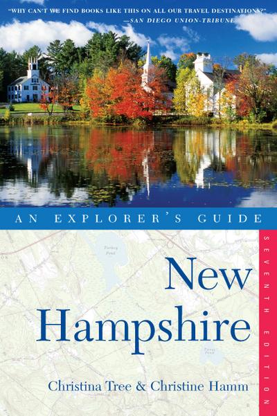 Explorer’s Guide New Hampshire (Seventh Edition)  (Explorer’s Complete)