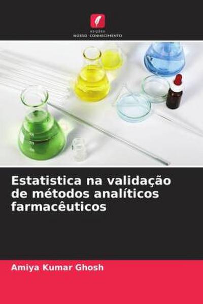 Estatistica na validação de métodos analíticos farmacêuticos